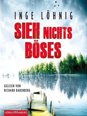cover image of Sieh nichts Böses (Ein Kommissar-Dühnfort-Krimi 8)